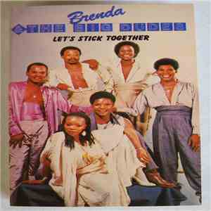 Brenda & The Big Dudes - Let's Stick Together