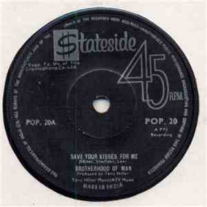 Brotherhood Of Man - Save Your Kisses / Be My Lovin' Baby