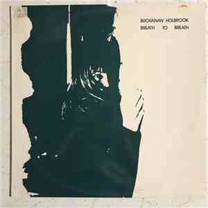 Buchanan Holbrook - Breath to Breath