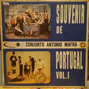 Conjunto António Mafra - Souvenir de Portugal Vol.1