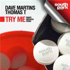 Dave Martins & Thomas T - Try Me