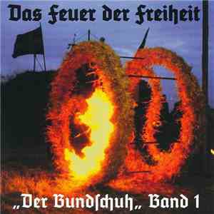 Der Botho-Lucas-Chor - Das Feuer Der Freiheit (Der Bundschuh - Folge 1)
