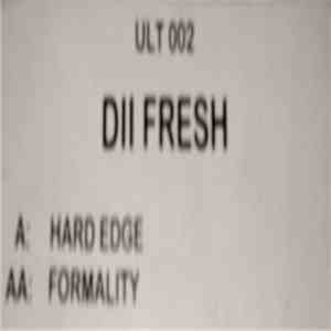 DJ II Fresh - Hard Edge / Formality