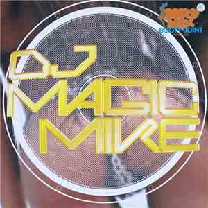 DJ Magic Mike - Booty Joint