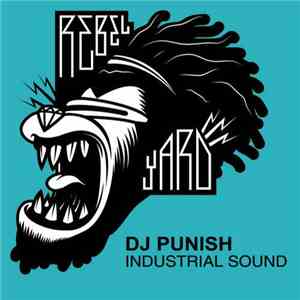 DJ Punish - Industrial Sound