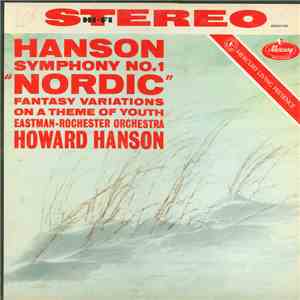 Eastman-Rochester Orchestra, Howard Hanson - Symphony No. 1