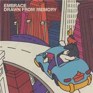 Embrace - Drawn From Memory