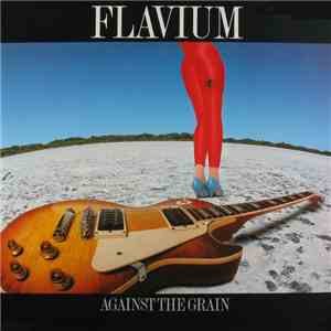 Flavium - Against The Grain
