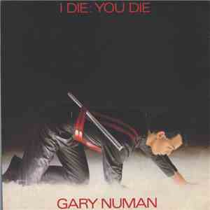 Gary Numan - I Die: You Die