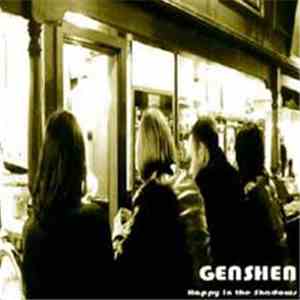 Genshen - Happy In The Shadows