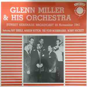 Glenn Miller - Glenn Miller & his Orchestra