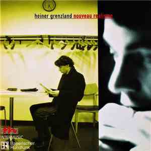 Heiner Grenzland - Nouveau Realisme