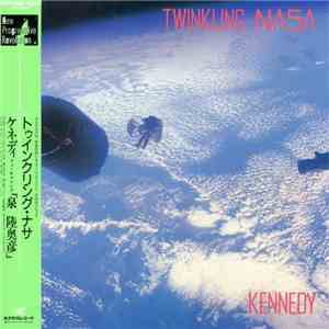 Kennedy  - Twinkling Nasa