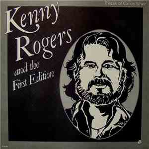 Kenny Rogers And The First Edition - Pieces Of Calico Silver