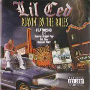 Lil Ced - Playin' By The Rules