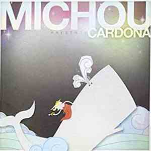 Michou  - Cardona