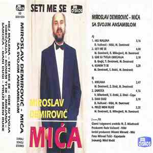 Miroslav Demirović - Mića Sa Svojim Ansamblom - Seti Me Se