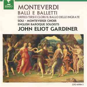 Monteverdi, Soli - Monteverdi Choir, English Baroque Soloists, John Eliot G ...