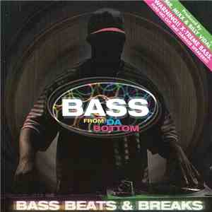 Mr. Mixx & Billy Vidal - Bass From Da Bottom - Bass Beats & Breaks