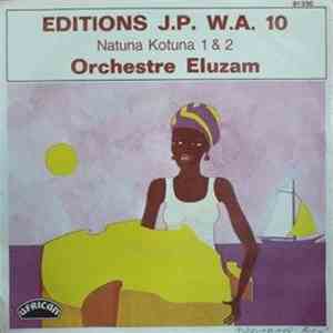 Orchestre Eluzam - Natuna Kotuna 1 & 2