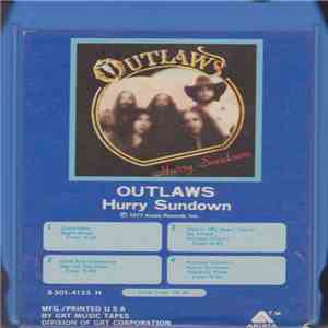 Outlaws - Hurry Sundown