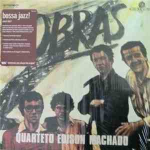 Quarteto Edison Machado - Obras