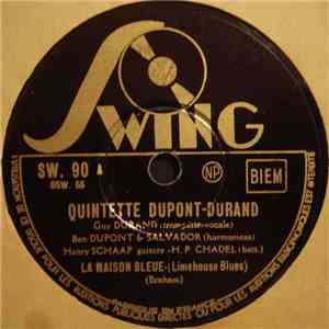 Quintette Dupont-Durand - La Maison Bleue (Limehouse Blues) / Mood Indigo