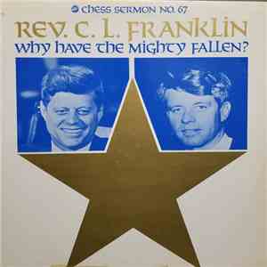 Reverend C.L. Franklin - Why Have The Mighty Fallen?
