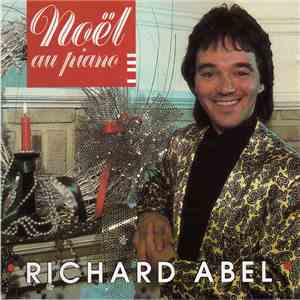 Richard Abel - Noël Au Piano