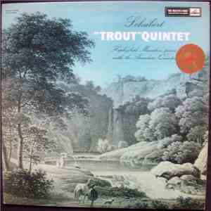 Schubert, Hephzibah Menuhin And Amadeus-Quartett - 'Trout' Quintet