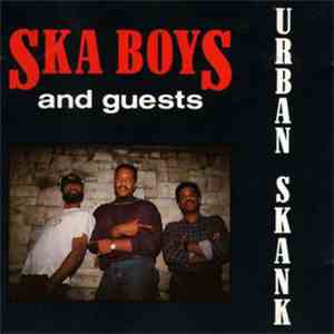 Ska Boys And Guests - Urban Skank