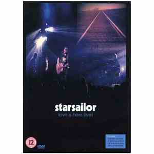 Starsailor - Love Is Here (Live)
