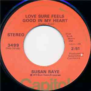 Susan Raye - Love Sure Feels Good In My Heart / I've Got You On My Mind Aga ...