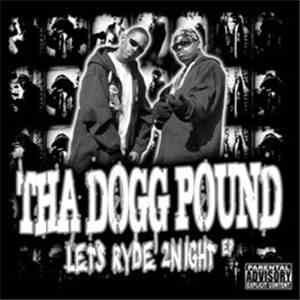 Tha Dogg Pound - Let's Ryde 2Night EP