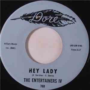 The Entertainers IV - Hey Lady / Claire De Looney