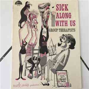 The Group Therapists - Sick Along With Us