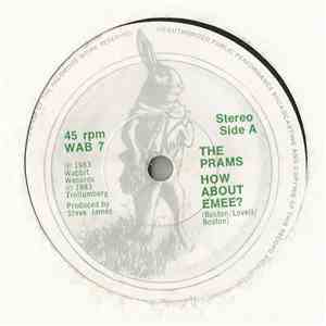 The Prams  - How About Emee?