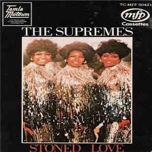 The Supremes - Stoned Love