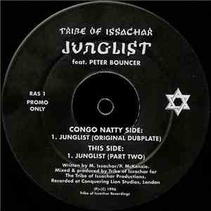 Tribe Of Issachar Feat. Peter Bouncer - Junglist