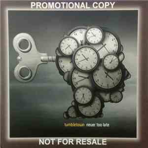 Tumbletown - Never Too Late