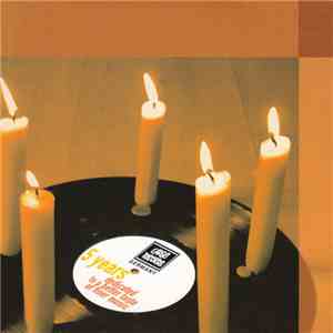 Various - 5 Years Dedicated To A Better Taste Of Finer Music
