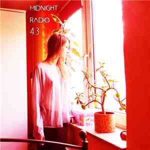 Various - Midnight Radio Compilation 43