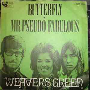 Weavers Green - Butterfly / MR. Pseudo Fabulous