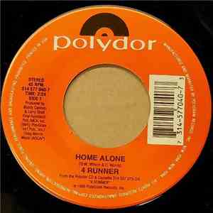 4 Runner - Home Alone