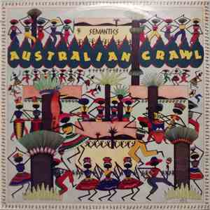 Australian Crawl - Semantics