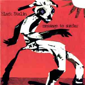 Black Stalin - Message To Sundar
