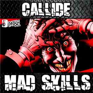Callide - Mad Skills