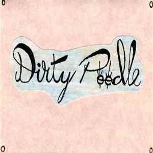 Dirty Poodle - Dirty Poodle