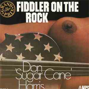 Don 'Sugarcane' Harris - Fiddler On The Rock