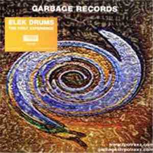 Elek Drums - The First Experience